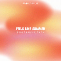 Feels Like Summer – RnB Sample Pack